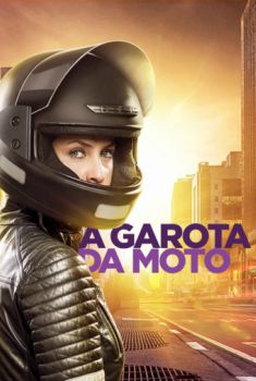 A Garota da Moto 1ª Temporada Torrent - WEB-DL 480p/720p Nacional