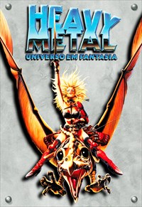 Heavy Metal: Universo em Fantasia Torrent - BluRay 1080p Dual Áudio